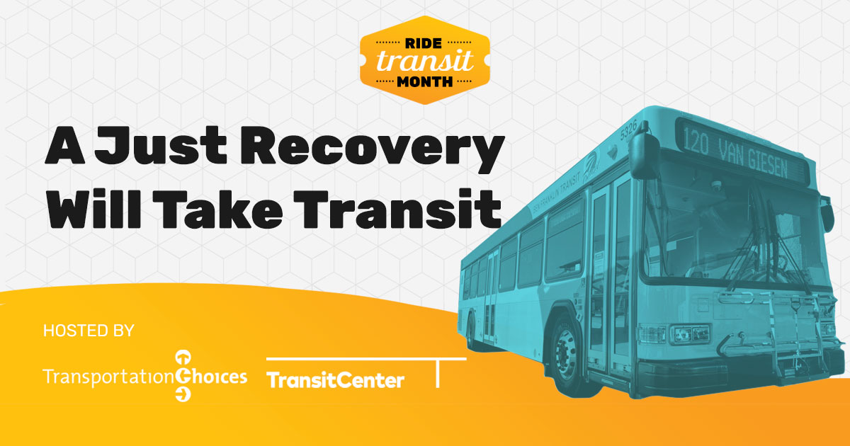 Image for: A Just Recovery Will Take Transit