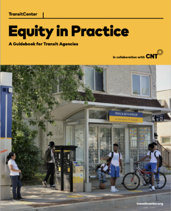Image For: Equity in Practice: A Guidebook for Transit Agencies